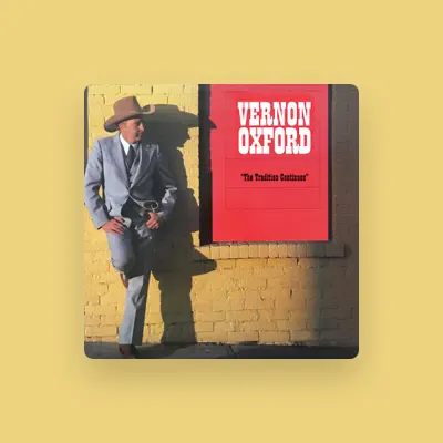 Listen to Vernon Oxford, watch music videos, read bio, see tour dates & more!