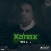 Xanax - Single - Young Hittta