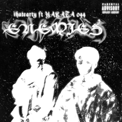 Enemies (feat. YAKATA 044) - Single