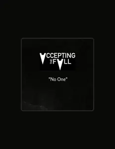 收听 Accepting the Fall、观看音乐视频、阅读小传、查看巡演日期等 ！