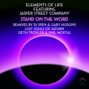 Stand On the Word (Remixes) [feat. Jasper Street Company]