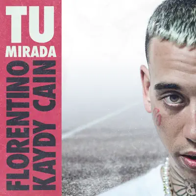Tu Mirada - Single - Kaydy Cain