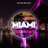 Miami - Single, 2019