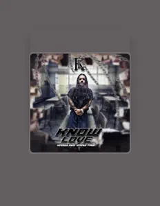 收听 Knowlove、观看音乐视频、阅读小传、查看巡演日期等 ！