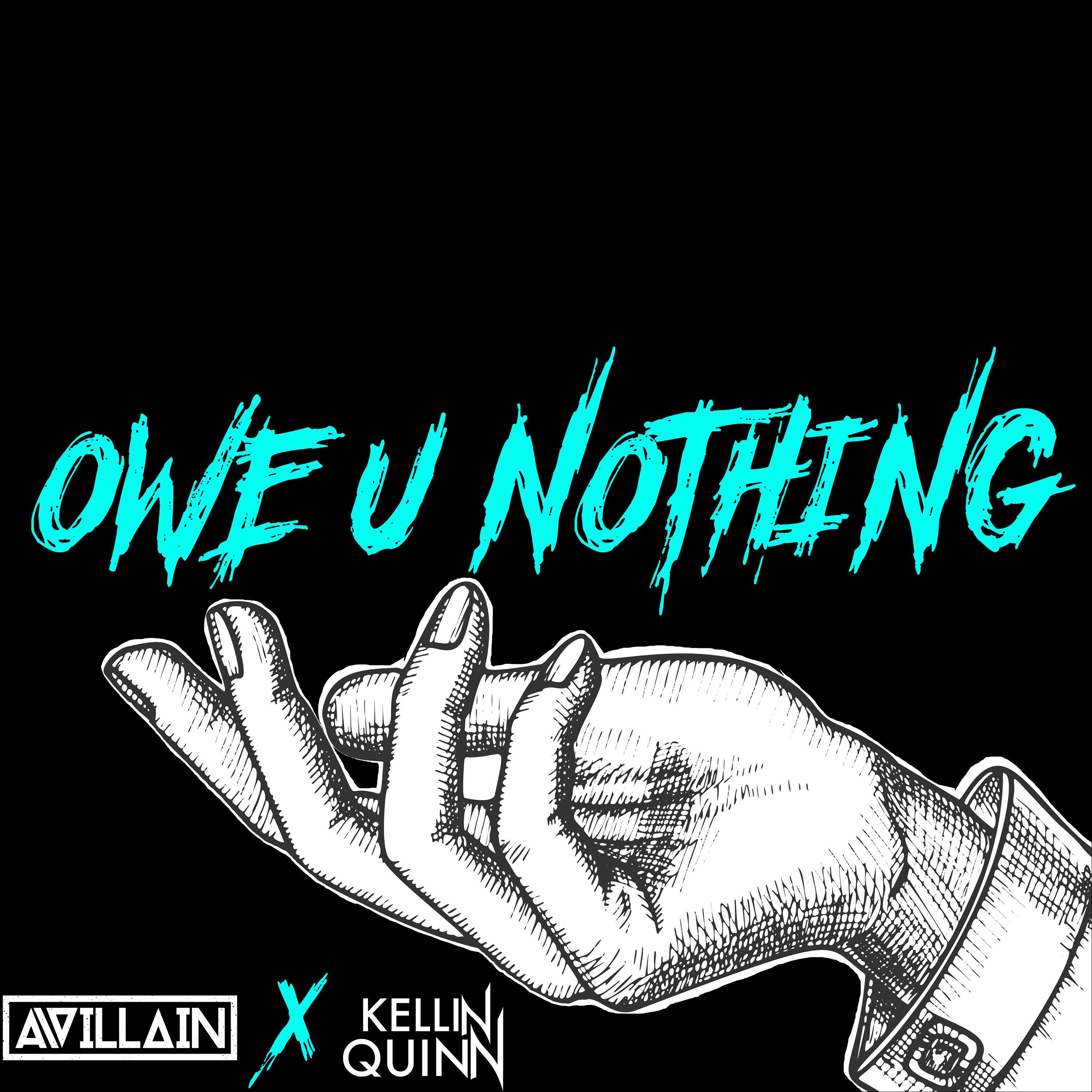 Owe U Nothing (feat. Kellin Quinn) - Single