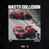 Nasty Collision (feat. Quez4real) - Single