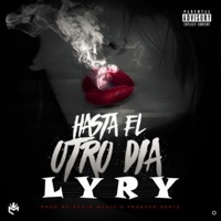 Hasta el otro día - Single - Lyry