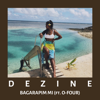Bagarapim Mi (feat. O-Four) - Dezine