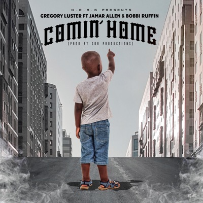 Comin' Home (feat. Jamar Allen & Bobbi Ruffin) - Single