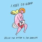 I Feel so Good artwork