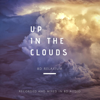 Up in the Clouds - 8D Relaxium