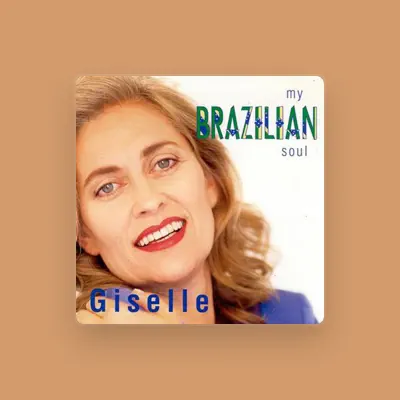 Listen to Giselle, watch music videos, read bio, see tour dates & more!