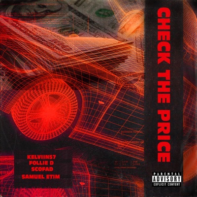 Check the Price (feat. Scofad, Samuel Etim & Follie D) - Single