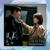 Is It You (From 'One Spring Night' [Original Television Soundtrack], Pt. 3) - Rachael Yamagata
