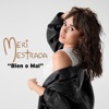 Meri Estrada - Bien o Mal
