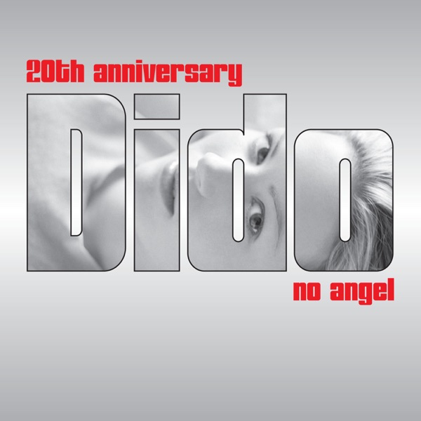 No Angel (20th Anniversary Remixes) - EP - Dido