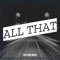 All That - Daytona Mack lyrics