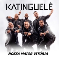 Nossa Maior Vitória - Single - Katinguelê