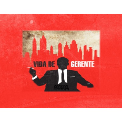 Vida de Gerente (feat. Thc TOP) - Single