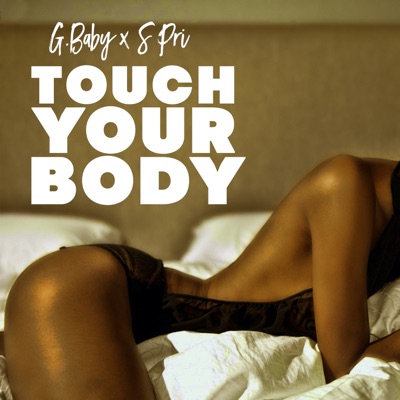 Touch Your Body - Single