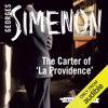 The Carter of ‘La Providence’: Inspector Maigret; Book 2 (Unabridged) - Georges Simenon & David Coward - translator