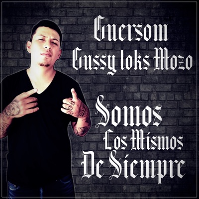 Somos Los Mismos de Siempre - Single