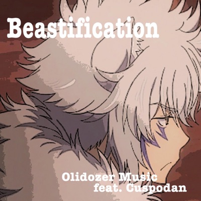 Beastification (feat. Cuspodan) - Single