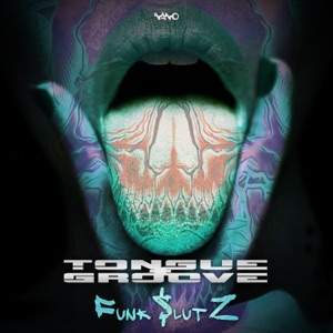 Funk Slutz - Single