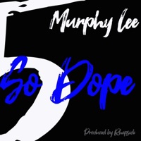 So Dope - Single - Murphy Lee