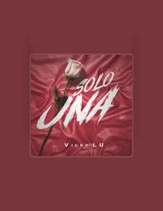 Listen to Vicky LU, watch music videos, read bio, see tour dates & more!