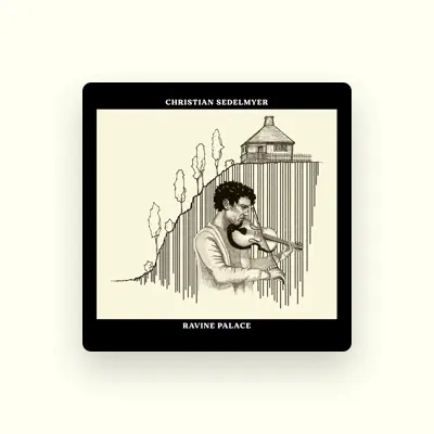Listen to Christian Sedelmyer, watch music videos, read bio, see tour dates & more!