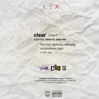 Clear (Intro) [feat. Ecco the Beast, Mellow Don Picasso & B3nchMarq] - Single - LEX, Ecco the Beast & Mellow Don Picasso