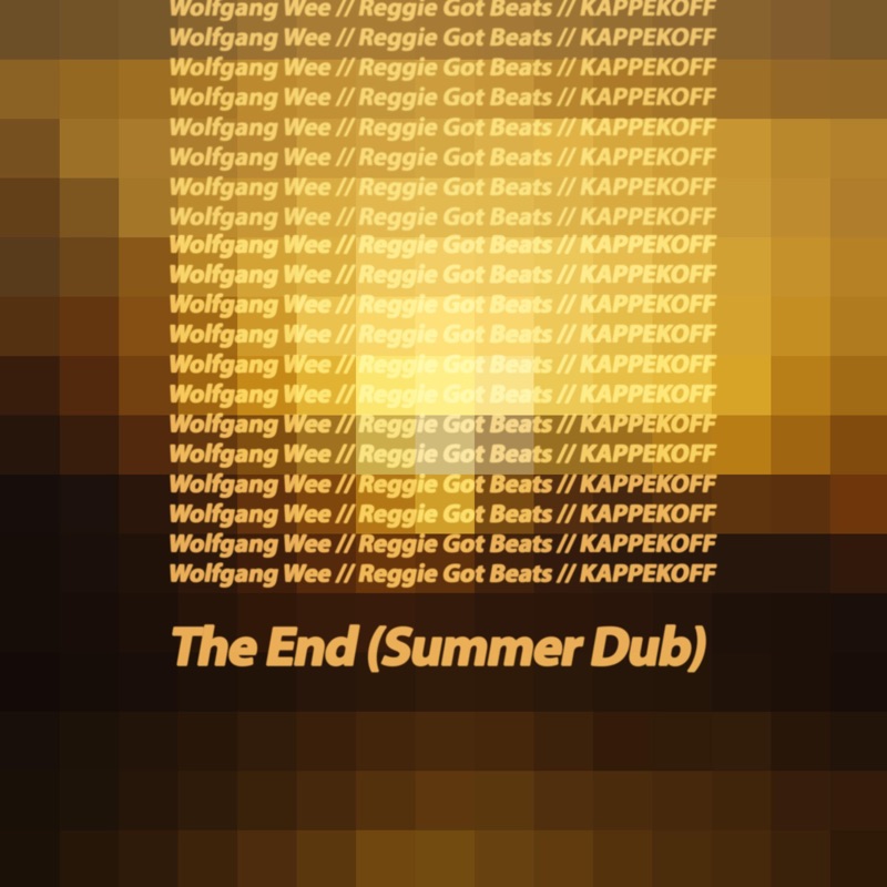 The End (Summer Dub) [Dub] - Single