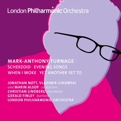 Turnage: Scherzoid - London Philharmonic Orchestra