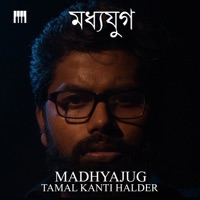Madhyajug - Single - Tamal Kanti Halder
