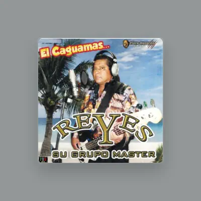 Listen to Reyes Y Su Grupo Master, watch music videos, read bio, see tour dates & more!