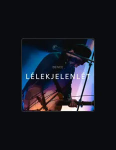 Listen to Bence, watch music videos, read bio, see tour dates & more!