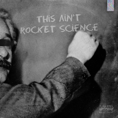 This Ain't Rocket Science - EP