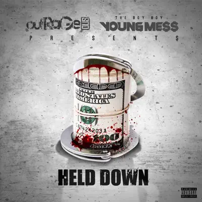 Listen to Held Down by 2xTim & Messy Marv