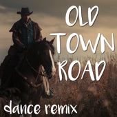 Old Town Road (Dance Remix) artwork
