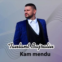 Kam Mendu - Single - Taulant Bajraliu