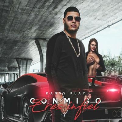 Conmigo Eres Infiel - Single