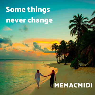 Some Things Never Change - Single