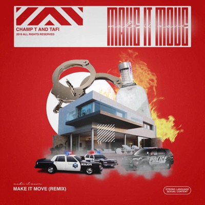 Make It Move (feat. Tafi) [Remix] - Single
