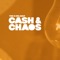 Cash & Chaos (Feat. Saedi) [feat. Saedi] - Deladap lyrics