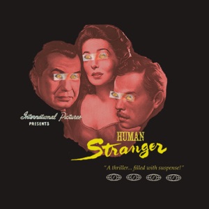 Human Stranger - Single