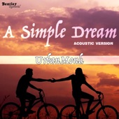 UrbanMonk - A Simple Dream (Acoustic Version)