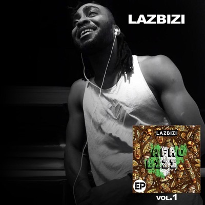 Afrobizi the EP, Vol. 1 - EP