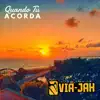Quando Tu Acorda