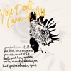 You Don't Care At All by Kayden iTunes Track 1